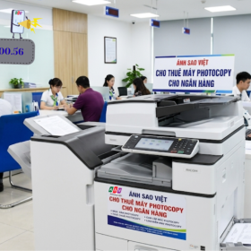 Cho thuê máy photocopy cho ngân hàng- tiết kiệm tại Ánh Sao Việt