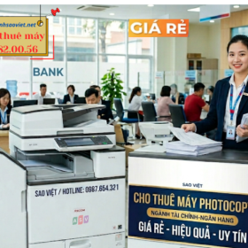 Cho Thuê Máy Photocopy Ngành Tài Chính-Ngân Hàng Giá Rẻ Tại Ánh Sao Việt