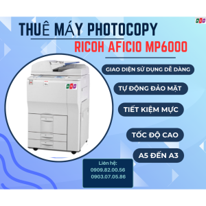 Cho Thuê Máy Photocopy Ricoh Aficio MP 6000/7000/8000